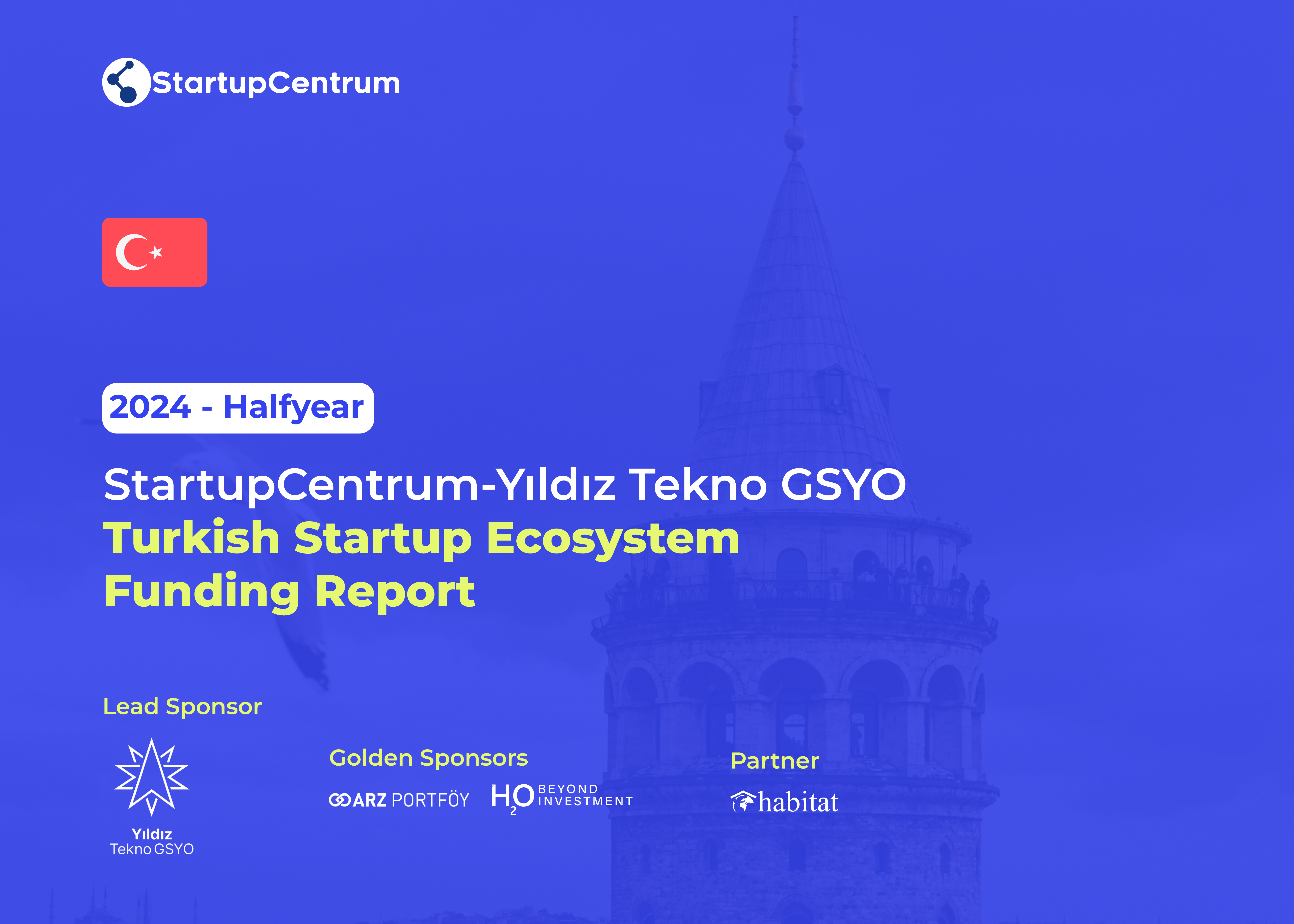 2024 - Halfyear Turkish Startup Ecosystem Funding Report Cover Image